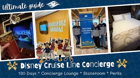 The ULTIMATE Guide: Disney Cruise Line Concierge 2026! Everything you need to know 🚢✨